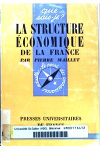 La structure economique de la france;  - Que sais-je? 791;