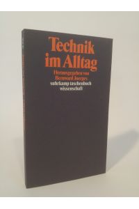 Technik im Alltag [Neubuch]  - Herausgegeben von Bernward Joerges