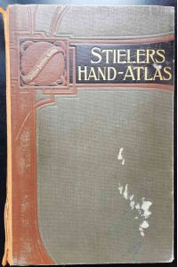 Stielers Hand-Atlas. 100 Karten in Kupferstich mit 162 Nebenkarten. Neunte von Grund aus neubearbeitete und neugestochene Auflage