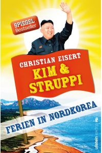 Kim und Struppi: Ferien in Nordkorea  - Ferien in Nordkorea