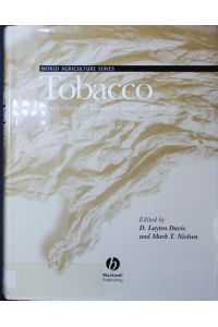 Tobacco.   - Production, chemistry, and technology.