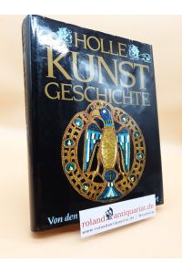 Holle Kunstgeschichte - Von den Anfängen bis zur Gegenwart (1994)