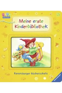 Meine erste Kinderbibliothek: Ravensburger Bücherschatz  - Ravensburger Bücherschatz