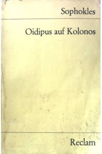 Oidipus auf Kolonos.   - Universal-Bibliothek ; Nr. 641