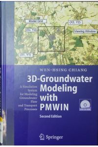 3D-groundwater modeling with PMWIN.   - A simulation system for modeling groundwater flow and transport processes.