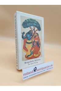 Bengalische Balladen / hrsg. von Dušan Zbavitel u. Heinz Mode