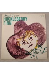 Huckleberry Finn [Vinyl, 12 LP, NR: 8 60 099].
