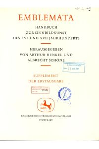 Emblemata  - Handbuch zur Sinnbildkunst des XVI. und XVII. Jahrhunderts