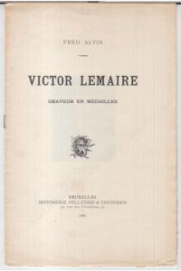 Victor Lemaire. Graveur en medailles.