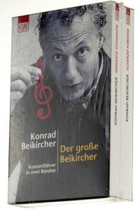 Konzertführer in zwei Bänden: Andante Spumante. / Scherzo furioso. der neue Konzertführer.