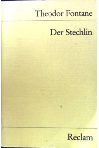 Der Stechlin : Roman.   - Reclams Universal-Bibliothek ; Nr. 9910