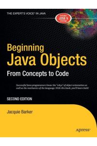Beginning Java Objects - From Concepts to Code