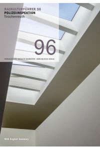 Baukulturführer 96 Polizeiinspektion Tirschenreuth  - Architekt: Karlheinz Beer, Weiden