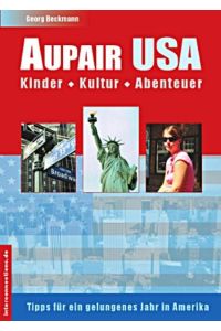 Aupair USA  - Kinder, Kultur, Abenteuer