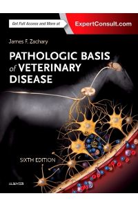 Pathologic Basis of Veterinary Disease Expert Consult
