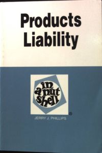 Products Liability;  - Nutshell Series;