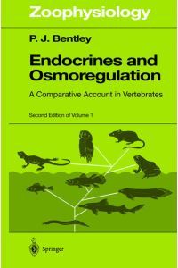 Endocrines and Osmoregulation. A Comparative Account in Vertebrates. [Zoophysiology, Vol. 39].