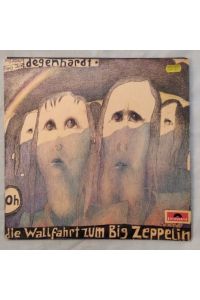 Die Wallfahrt zum Big Zeppelin [Vinyl, 12 LP, NR: 2371 138].