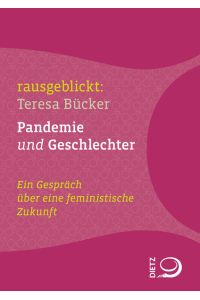 Pandemie und Geschlechter  - Ein Gespräch über eine feministische Zukunft
