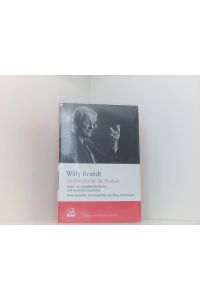 Im Zweifel für die Freiheit: Reden zur sozialdemokratischen und deutschen Geschichte (Willy-Brand-Dokumente)