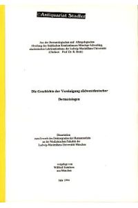 Die Geschichte der Vereinigung südwestdeutscher Dermatologen. Dissertation.