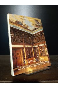 Schwäbische Literaturgeschichte. Tausend Jahre Literatur aus Bayerisch Schwaben. [Von Hans Pörnbacher]. (= Veröffentlichungen der Schwäbischen Forschungsgemeinschaft, Sonderpublikation).