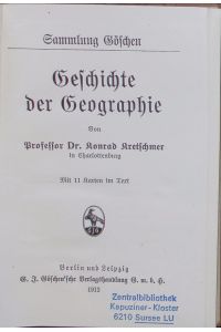 Geschichte der Geographie. Sammlung Göschen.