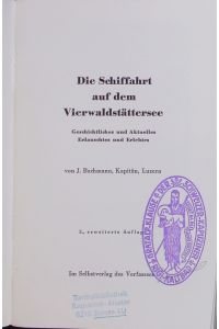 Die Schiffahrt auf dem Vierwaldstättersee. Ed. 3.