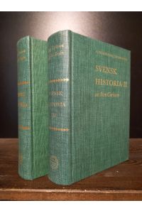Svensk Historia. Volume 1 and 2. [Von Sten Carlsson und Jerker Rosen]. Band 1: Tiden före 1718; Band 2: Tiden efter 1718.