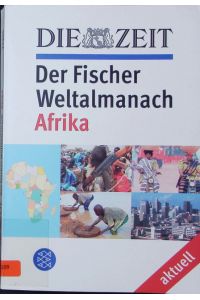 Der Fischer-Weltalmanach aktuell - Afrika.