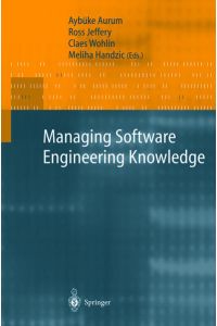 Managing Software Engineering Knowledge