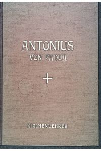 Antonius von Padua. Kirchenlehrer.
