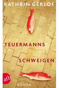 Teuermanns Schweigen  - Roman