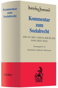 Kommentar zum Sozialrecht  - EWG-VO 1408/71, SGB I bis SGB XII, SGG, BAföG, BEEG, WoGG, Rechtsstand: 1. März 2009