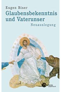 Glaubensbekenntnis und Vaterunser : eine Neuauslegung.   - Patmos Paperback
