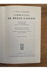 Commentarii De Bello Gallico Zweiter Band  - Erklärt von Fr. Krämer und W. Dittenberger