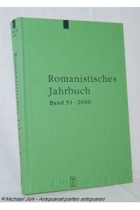 Romanistisches Jahrbuch. Band 51, 2000.