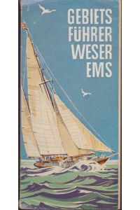 Gebietsführer Weser-Ems 1964: Führer durch das Gebiet des Landesverkehrsverbandes Weser-Ems e. V.