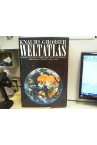 Knaurs Grosser Weltatlas - Sonderteile : Sonnensystem, Weltraumfahrt, Mond - und Sternkarten, Weltbevölkerung, Rohstoffe, Energie, Klima