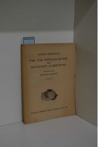 Baesecke, Georg: Vor- und Frühgeschichte des deutschen Schrifttums Teil: Bd. 2. , Frühgeschichte / Lfg 2. Hrsg. von Ingeborg Schröbler