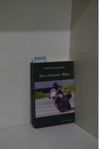 Der schwarze Biker: Kriminalroman