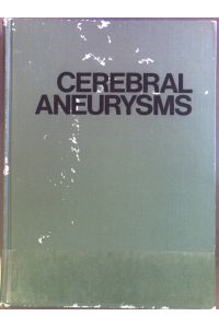 Cerebral Aneurysms: experiences with 100 directly operated cases
