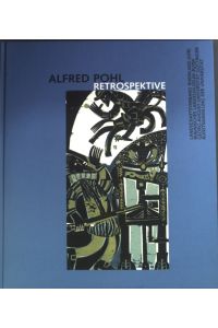Alfred Pohl: Retrospektive
