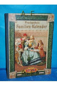 Prochaskas Familien-Kalender für das Jahr 1906.