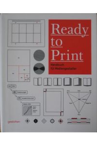 Ready to Print. Handbuch für Mediengestalter