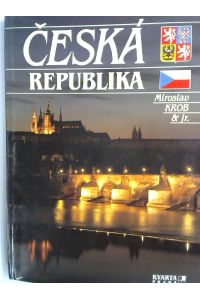 CESKA Republika  - Bildband, tschechisch, deutsch, englisch, französisch, italienisch, spanisch