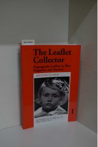 The leaflet collector : ; propaganda leaflets in war. Magazine and Auction