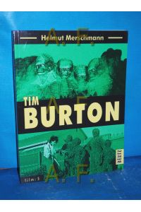 Tim Burton.   - Helmut Merschmann / Film 5