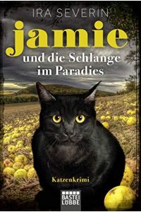 Jamie & die Schlange im Paradies : Katzenkrimi.