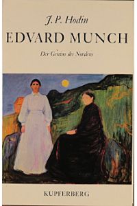 Edvard Munch der Genius des Nordens.